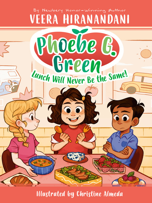 Title details for Lunch Will Never Be the Same! by Veera Hiranandani - Wait list